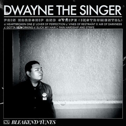 Pain Hardship and Strife (Instrumental)