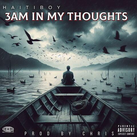 3am in my thoughts