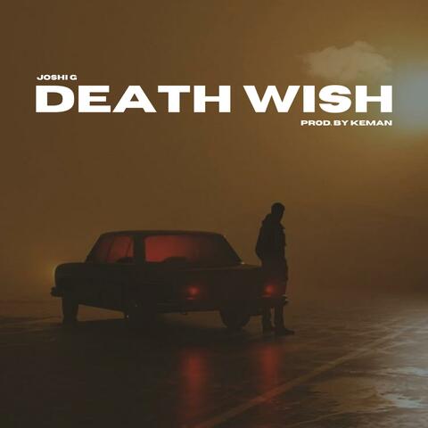 Death Wish (feat. Keman)
