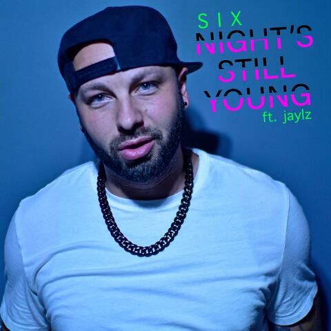 Night's Still Young (feat. Jaylz)