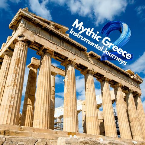 Mythic Greece – Instrumental Journeys Vol2