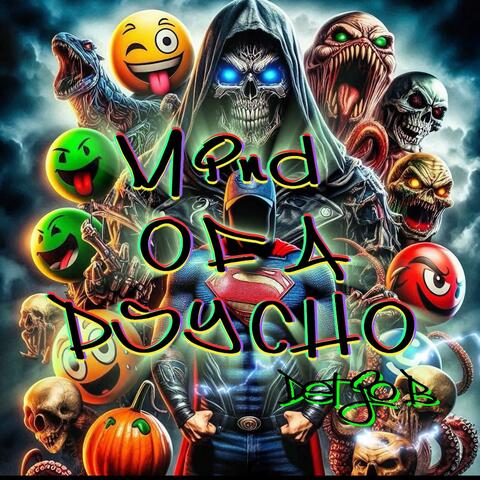 Mind Of A Psycho