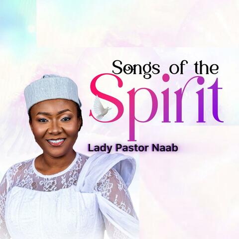 Songs Of The Spirit