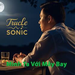 Mình Ta Với Mây Bay