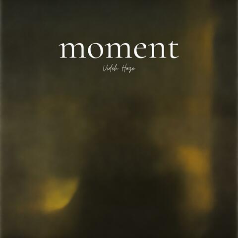 moment