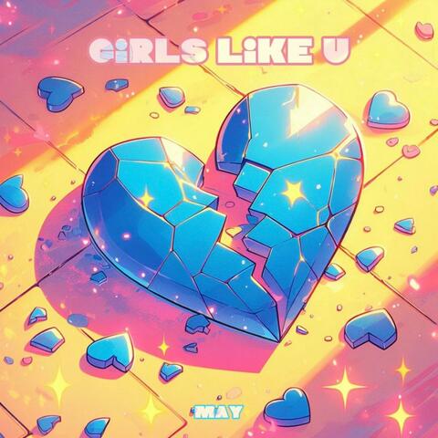 Girls Like U