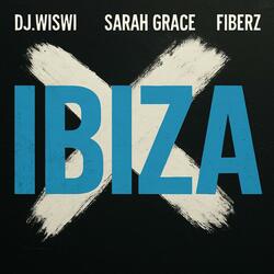 Ibiza (feat. DJ.Wiswi & Fiberz)