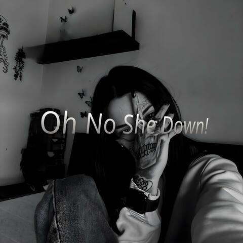Oh no she down!