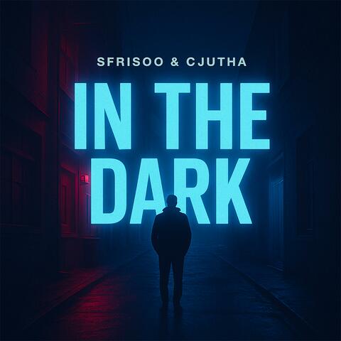 In The Dark