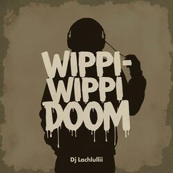 WIPPI WIPPI DOOM (Special Version)
