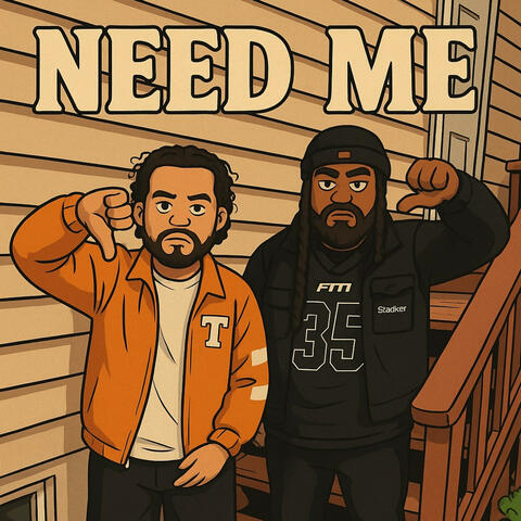 NEED ME (feat. Paco Panama)