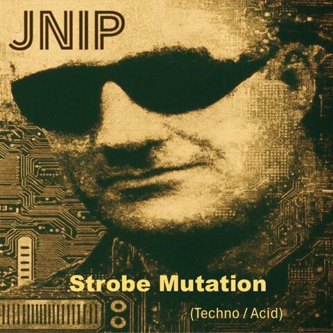 Strobe Mutation (Techno / Acid) [8]