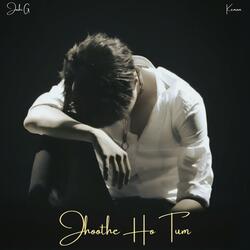 Jhoothe Ho Tum (feat. Keman)