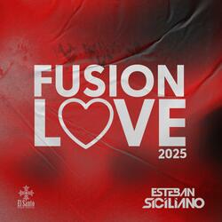 Fusion Love (Electro House Version 2025)