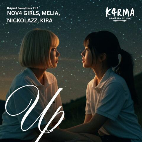 K4RMA: From Fan to Idol (Original Soundtrack), Pt. 1