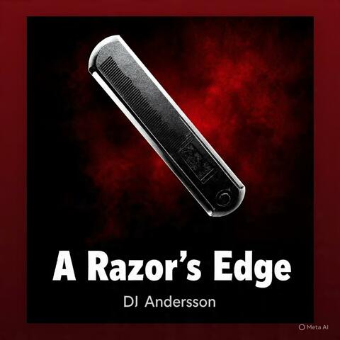A Razor's Edge