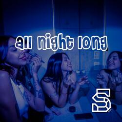 All Night Long