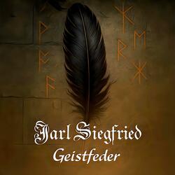 Geistfeder (feat. Jarl Siegfried)