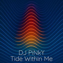 Tide Within Me (Lost In Motion Mix)