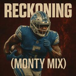 Reckoning (Monty Mix)