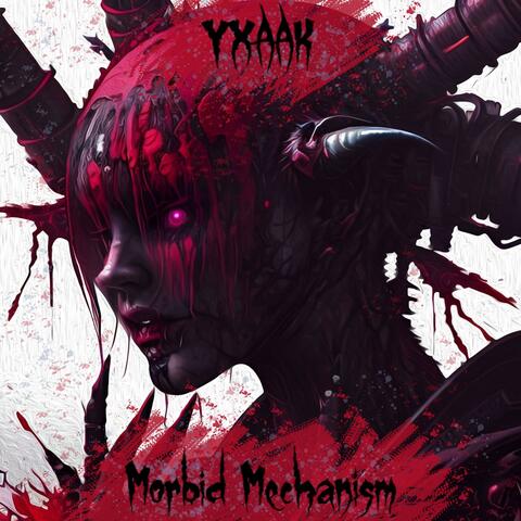Morbid Mechanism