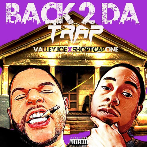 BACK 2 DA TRAP (feat. SHORT CAPONE)