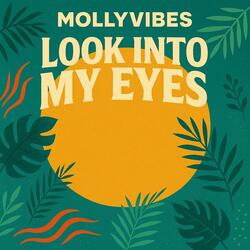 Look Into My Eyes