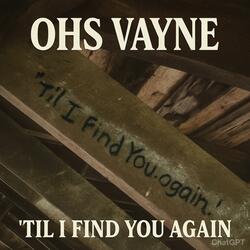 Til I Find You Again
