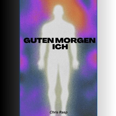 Guten Morgen ICH