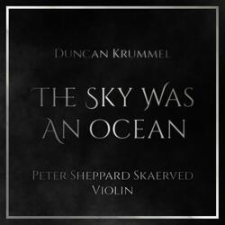 The Sky Was an Ocean