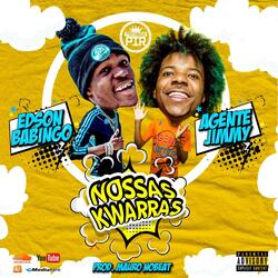 NOSSAS KWARRAS (feat. Agente JIMMY)
