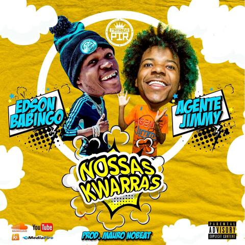 NOSSAS KWARRAS (feat. Agente JIMMY)