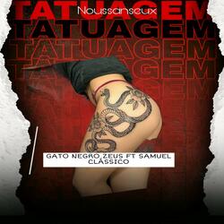 TATUAGEM (feat. Samuel Clássico)