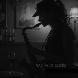Rachel's Song