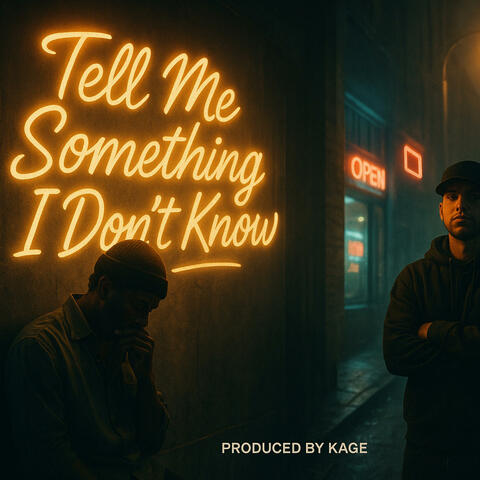 Tell Me Something I Don't Know (feat. Morph & Irie Dread)