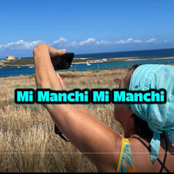 Mi Manchi Mi Manchi