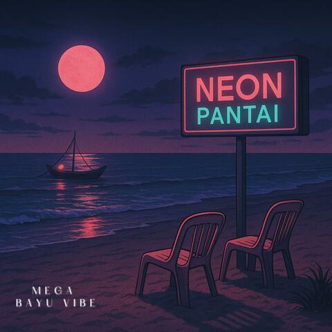 Neon Pantai