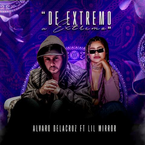 De Extremo a Extremo (feat. Lil Mirror)