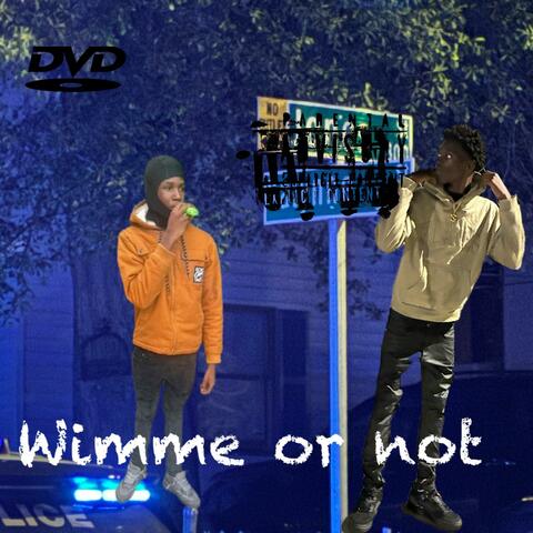 Wimme or not (feat. La jo)