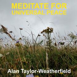 Meditate For Universal Peace