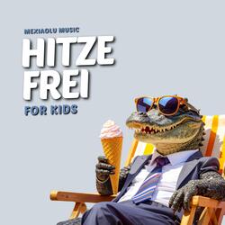 Hitzefrei