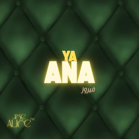 YA ANA