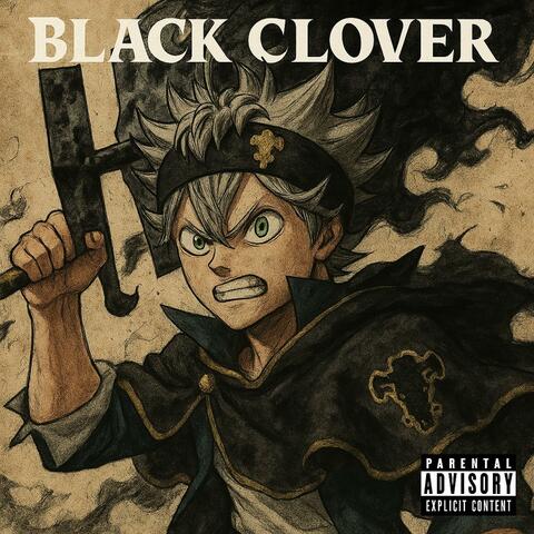 BLACK CLOVER (prod.kall)