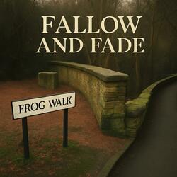 Frog Walk