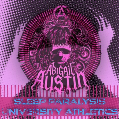 Sleep Paralysis University Athletics