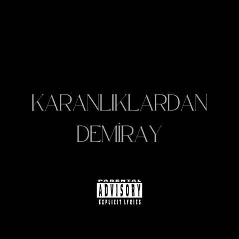 KARANLIKLARDAN