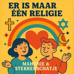 Er Is Maar Eén Religie