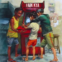 Fark Kya? (feat. VYBE)