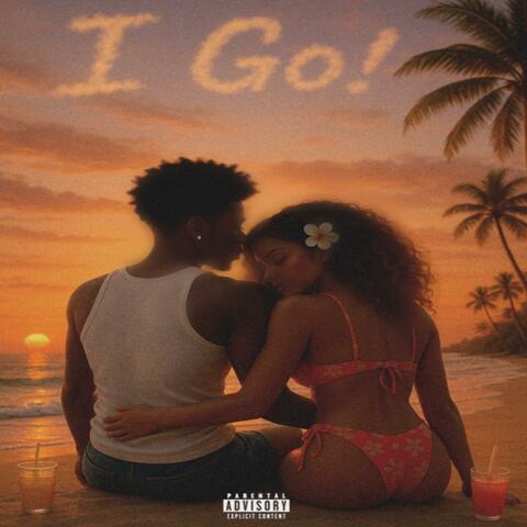 I Go!