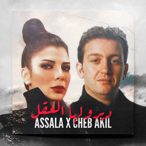 ASSALA X CHEB AKIL